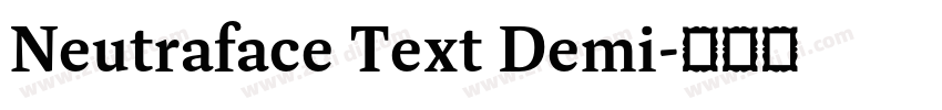 Neutraface Text Demi字体转换